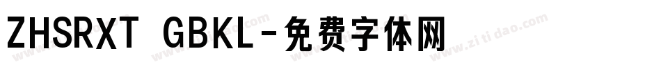 ZHSRXT GBKL字体转换